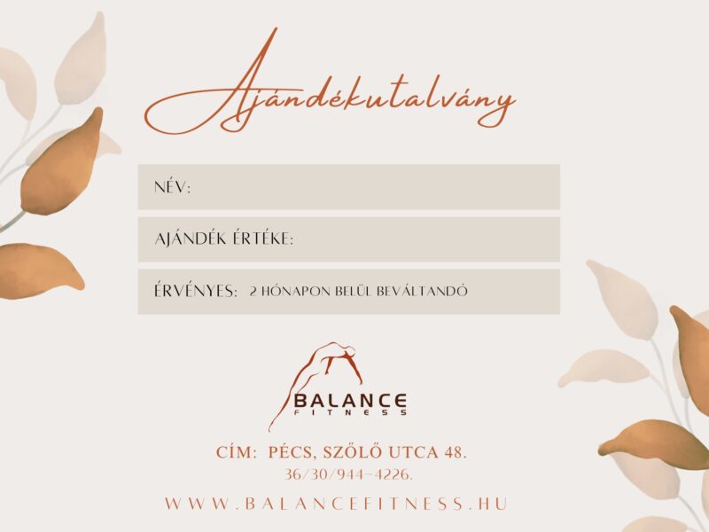 Balance Fitness és -Egészségcentrum Ajándékutalvány